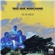 Erik Marchand Trio - An Tri Breur