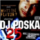 DJ Poska - What's The Flavor ? 25