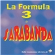 Formula 3 - A Sarabanda