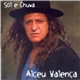 Alceu Valença - Sol E Chuva