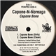 Capone -N- Noreaga - Capone Bone / Calm Down